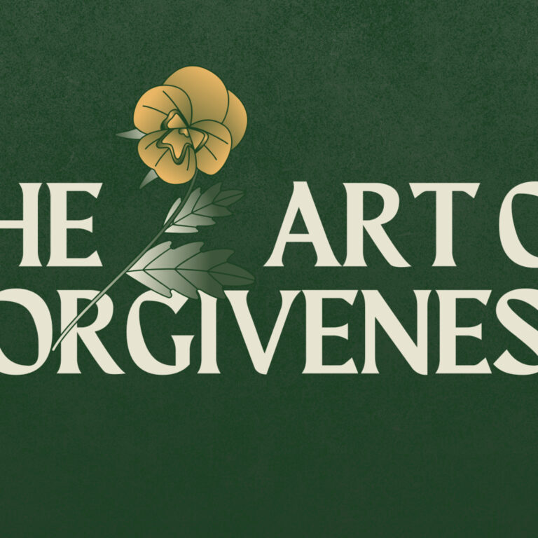 The Art of Forgiveness | How Do I Forgive?